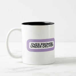 Overbeloven en Onderpresteren Minimalistische Typo Tweekleurige Koffiemok