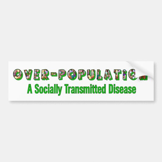 Overbevolking is een STD Bumpersticker (Voorkant)