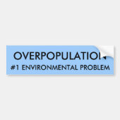 OVERBEVOLKING, MILIEUPROBLEEM #1 BUMPERSTICKER (Voorkant)