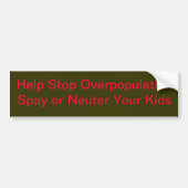 Overbevolking stoppen bumpersticker (Voorkant)