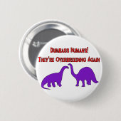 Overbre eding Dinosaurs Ronde Button 5,7 Cm (Voorkant /achterkant)