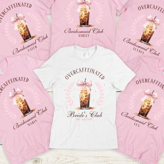 Overcaffeïnated Bruidsclub IJskoffie Mevrouw Naam T-shirt