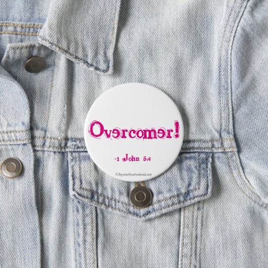 Overcomer! Ronde Button 7,6 Cm (In situ)