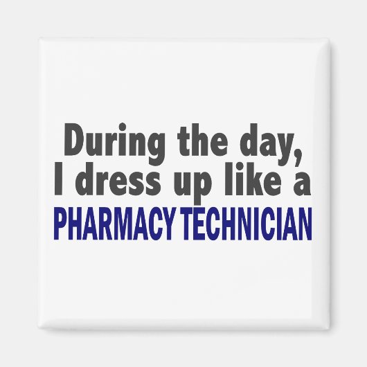 Overdag dress ik als apotheker magneet (Voorkant)