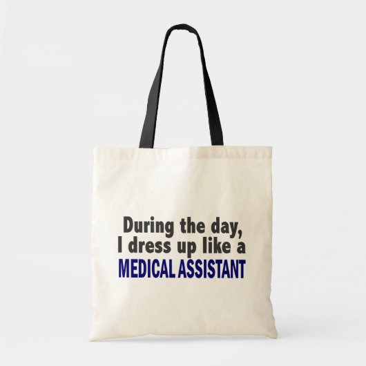 Overdag dress ik als medisch assistent tote bag (Voorkant)