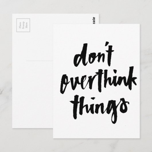 Overdenk de dingen niet Inspirerend Quote Briefkaart (Voorkant / Achterkant)