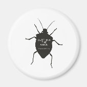 Overdenk de Stink (Bug) Magneet (Voorkant)