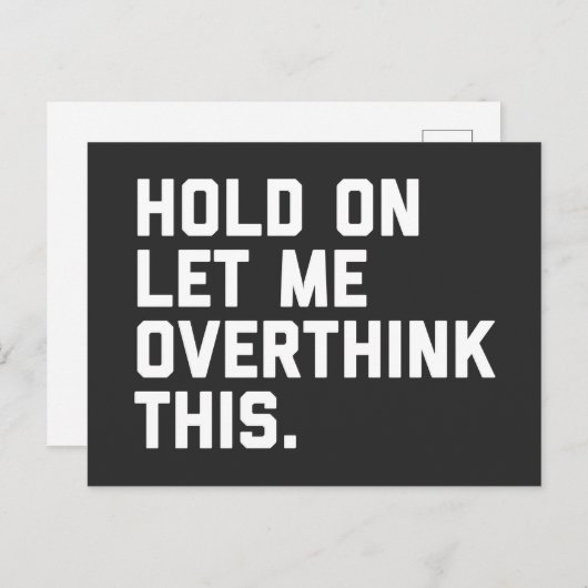 Overdenk dit grappige citaat briefkaart (Voorkant / Achterkant)