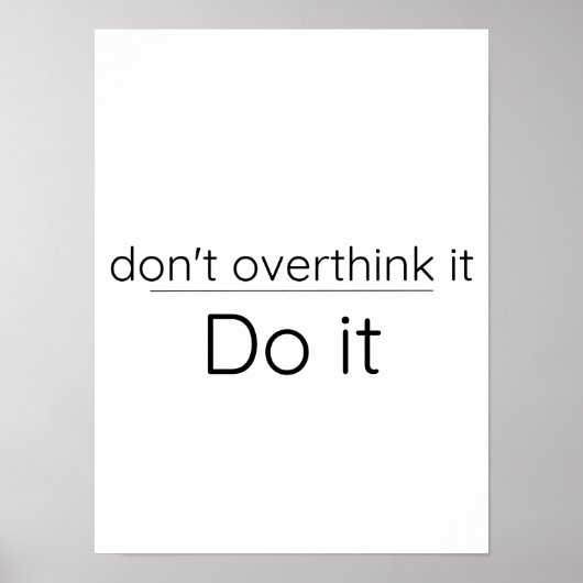 Overdenk het niet - Motivatie Poster (Voorkant)