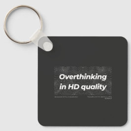 Overdenken in HD-kwaliteit Sleutelhanger