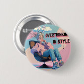 Overdenken in stijl Pin Button – minimalistisch ve (Voorkant /achterkant)