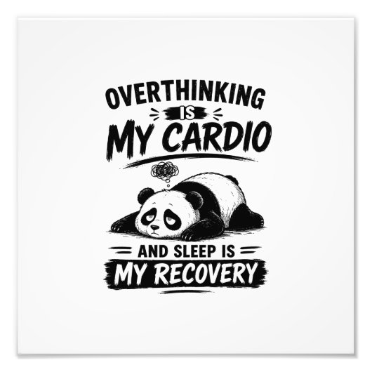 Overdenken Is Mijn Cardio Foto Afdruk (Voorkant)