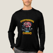 Overdenken Is Mijn Cardio Grappig Angst T-Shirt (Voorkant volledig)