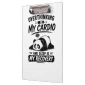 Overdenken Is Mijn Cardio Klembord (Links)