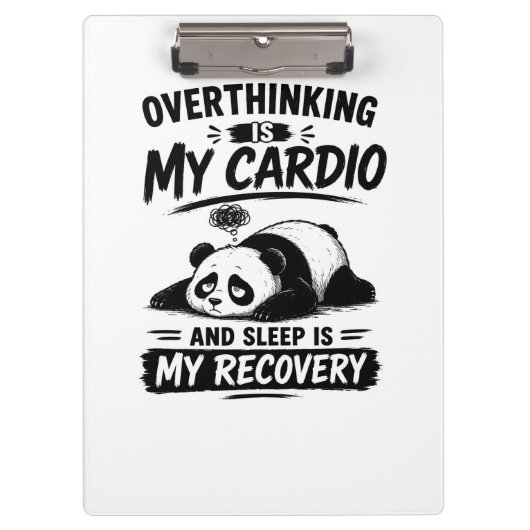 Overdenken Is Mijn Cardio Klembord (Voorkant)