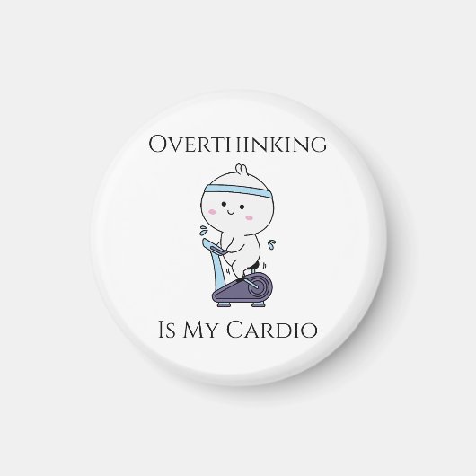 Overdenken is mijn cardio-magneet magneet (Voorkant)