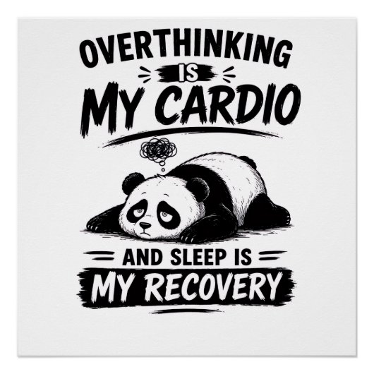 Overdenken Is Mijn Cardio Perfect Poster (Voorkant)