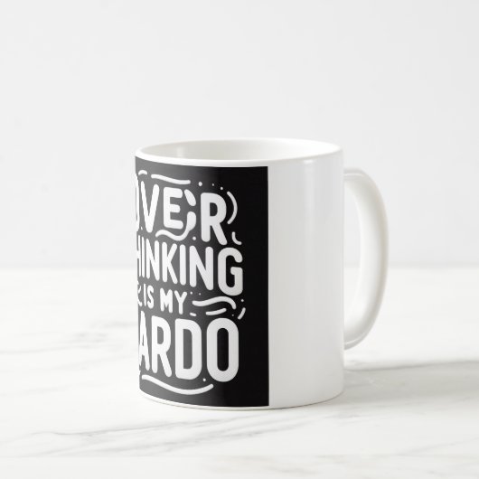 Overdenken is mijn cardo - Funny Qoute Mok (Voorkant rechts)