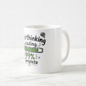 Overdenken Laden 99% Compleet Grappige Quote Koffiemok (Voorkant rechts)