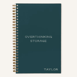 Overdenken Opslag Grappige Quote Naam Teal Groen Notitieboek