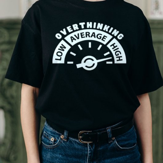 Overdenken & Overdenken Geestelijke Gezondheid Bew T-shirt