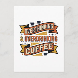 Overdenken Overmatig Koffie Drinken Vintage Typogr Briefkaart