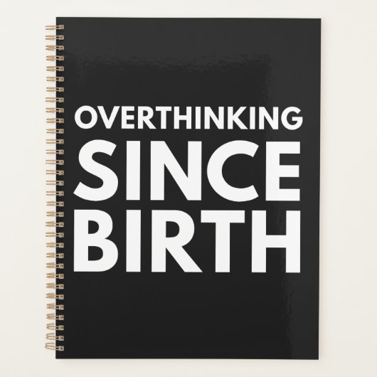 OVERDENKEN SINDS DE GEBOORTE GRAPPIGE HUMOR TYPOGR PLANNER (Voorkant)