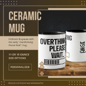 Overdenkend, wacht alsjeblieft met keramische Mok