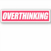 Overdenkende Citaat Sticker (Voorkant)