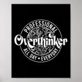 Overdenker hele dag plezier geestelijke gezondheid poster (Voorkant)