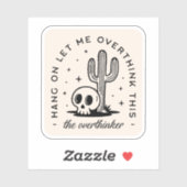 Overdenker overdenkt grappige citaten sticker (Vel)