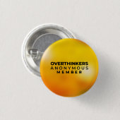 Overdenkers Anonymous Badge Ronde Button 3,2 Cm (Voorkant /achterkant)