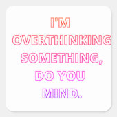 Overdenking Vierkante Sticker (Voorkant)