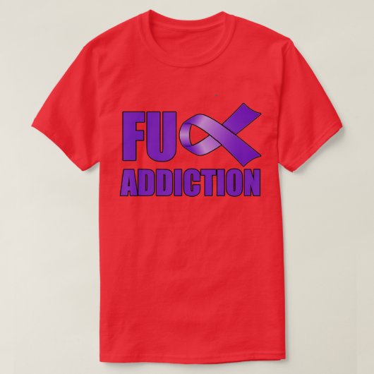 Overdose Awareness Day Purple Ribbon FU Addiction  T-shirt (Design voorkant)
