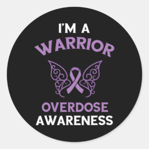 Overdose Awareness I'm A Warrior Overdose Awarenes Ronde Sticker