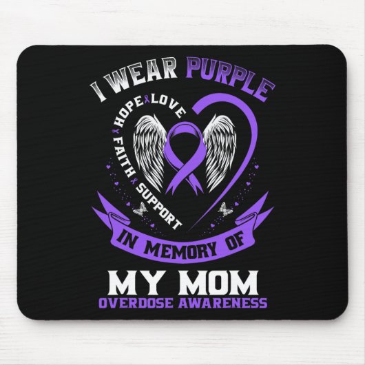 Overdose Awareness Shirt In Memory Of Mom Purple R Muismat (Voorkant)