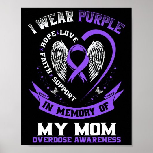 Overdose Awareness Shirt In Memory Of Mom Purple R Poster (Voorkant)