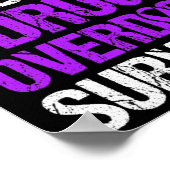 Overdose Awareness Warrior Survivor 19 Poster (Hoek)