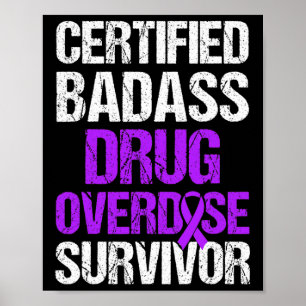 Overdose Awareness Warrior Survivor 19 Poster