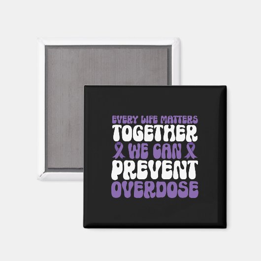 Overdose Awareness – We Can Prevent Overdose  Magneet (Voorkant / Achterkant)