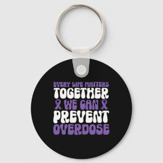 Overdose Awareness – We Can Prevent Overdose  Sleutelhanger