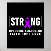 Overdose Strong - Addiction Awareness  Poster (Voorkant)