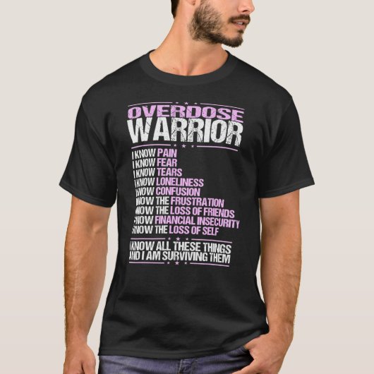 Overdosering Bewustheid Ik ken pijn Overleving Paa T-shirt (Voorkant)