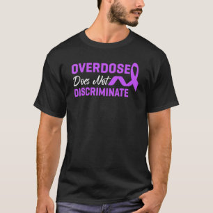 Overdosering discrimineert de Paarse bewustwording T-shirt