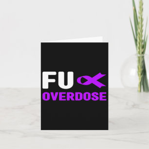 Overdosering met FU - Bewustzijn van verslaving3 Kaart