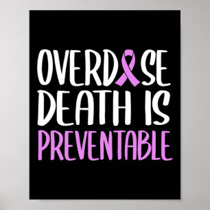 Overdosering Overlijden is te voorkomen Paarse lin Poster