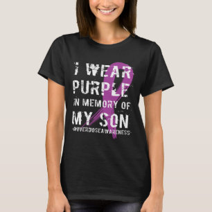 Overdosis Bewustzijn Herinnering Aan Zoon Paarse L T-shirt