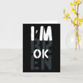 Overdosis Bewustzijn Ik ben Ok Gebroken Rouw 1 Kaart (Gele Bloem)
