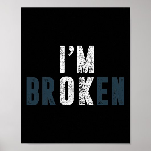 Overdosis Bewustzijn Ik ben OK Gebroken Rouw Poster (Voorkant)