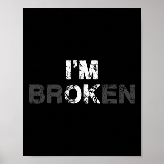 Overdosis Bewustzijn Ik ben OK Gebroken Verdriet G Poster (Voorkant)